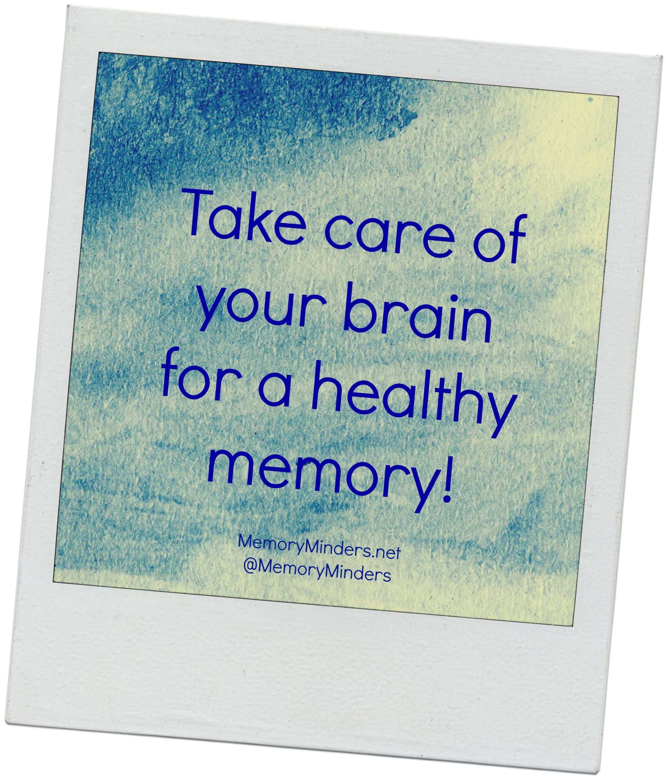 Take care of your brain